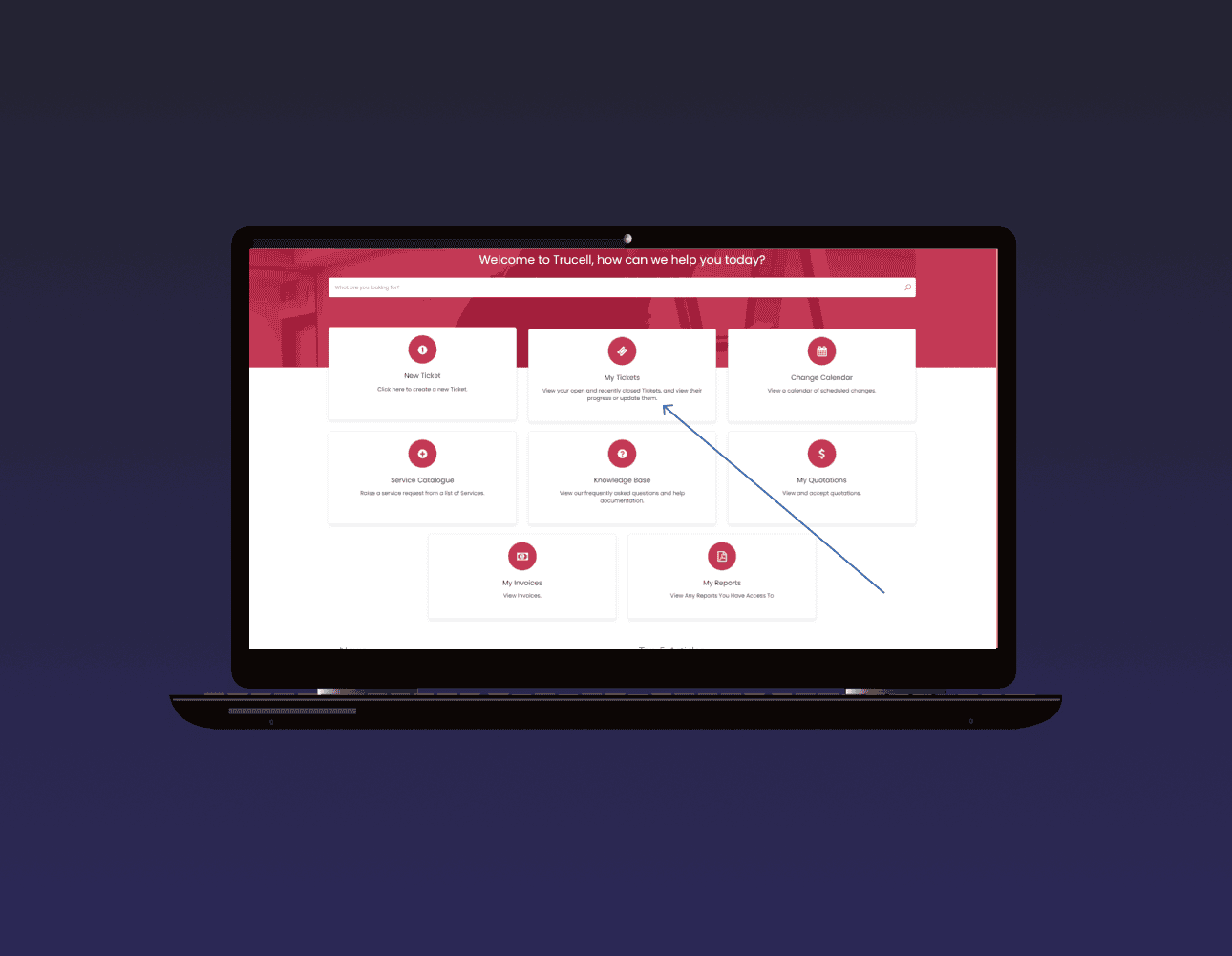 Opened laptop, showing the Trucell Support Portal with an arrow pointing to My Tickets Card